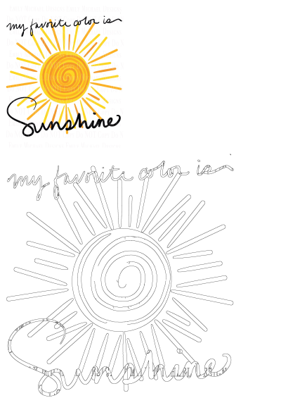 Image with a graphic of an orange and yellow sun with text saying my favorite color is sunshine, which is written in black ink. 