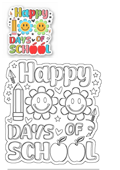 Happy days of school sticker featuring a pencil, flowers with smiley faces, the words 'Happy Days of School', and apples. 