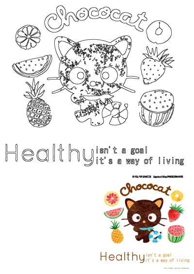 Poster of Chococat surrounded by fruit with the text "Healthy isn't a goal, it's a way of living."