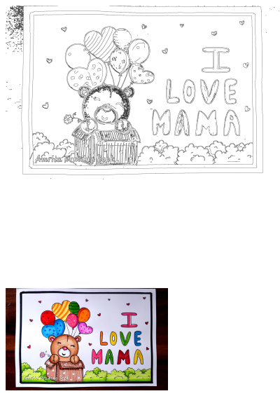 A handmade card with a bear holding colorful heart and round balloons. The card says 'I love mama'. A cute drawing for mother's day.