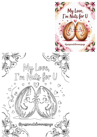 My Love, I’m Nuts for You! Cute meme features two happy almonds in love with a floral border. Perfect Valentines or love message.