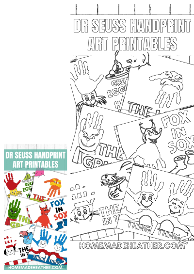 Dr. Seuss handprint art printables featuring the Grinch, the Lorax, Fox in Socks, Thing 1 and Thing 2, and Cat in the Hat.