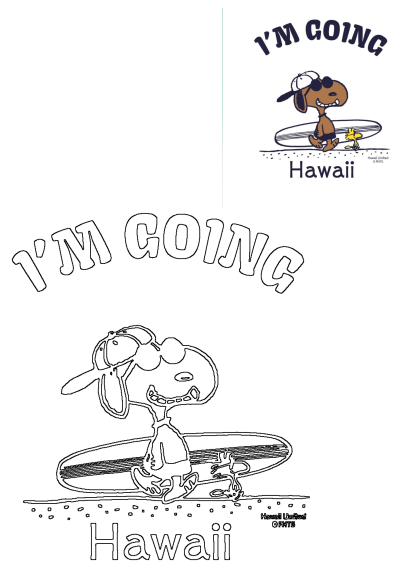 I'm going to Hawaii with a cartoon dog on a surfboard!  Features Snoopy and Woodstock on a surfboard on a white background.