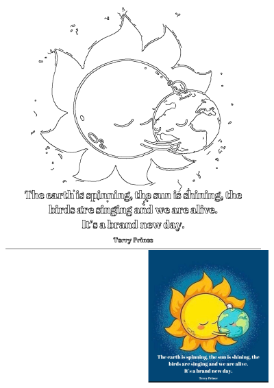 Cartoon illustration of the sun hugging the earth. The earth is spinning, the sun is shining, the birds are singing and we are alive! It's a brand new day.