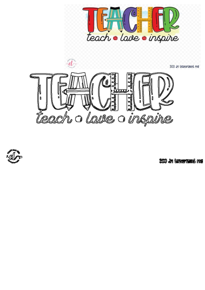 Colorful design of the word 'TEACHER', with letters styled as school supplies, with 'teach, love, inspire' beneath it.  Great for teacher gifts.