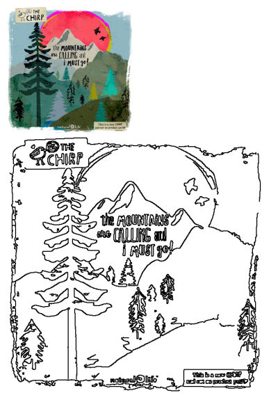 Mountains are calling poster by Natural Life, features the quote 'the mountains are calling and i must go!'. Perfect for hanging.