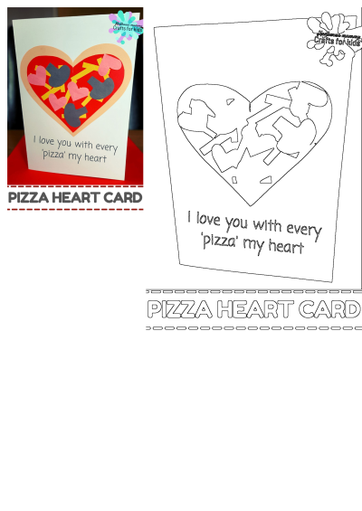 Pizza heart valentine's day card craft. A card that says i love you with every pizza my heart. Perfect craft for kids, easy and fun.