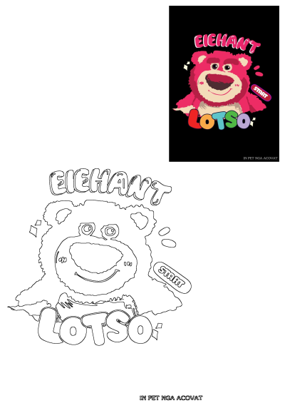 A pink teddy bear with the words 'eichant't totso' on it. Colorful illustration features Lotso from Toy Story with a playful design.