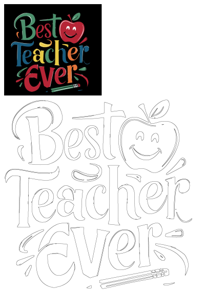 Image with the words 'Best Teacher Ever' in multicolored letters, featuring an apple with a happy face and pencils, ideal for teacher appreciation.