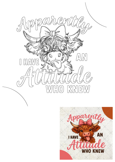 Funny cartoon cow with a pink bow, tongue out, and text 'Apparently I have an attitude, who knew'. Perfect for sassy animal lovers.