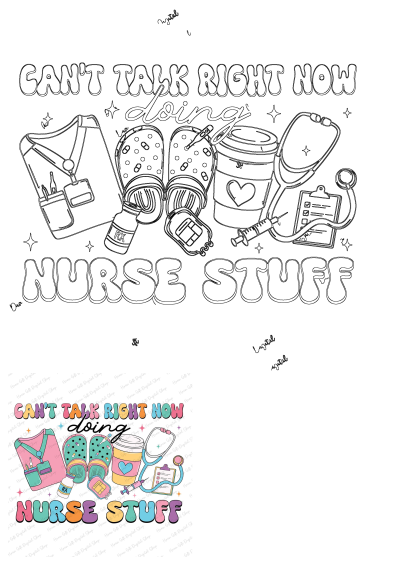 Can't talk right now, doing nurse stuff image features nursing shoes, coffee cup, scrub top, pills and stethoscope. Nurse gifts.