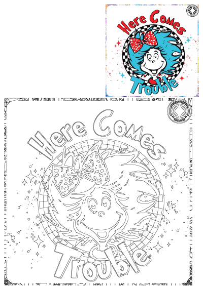 Sign reading 'Here Comes Trouble' with a cartoon girl wearing a red bow. Playful illustration with a mischievous vibe.