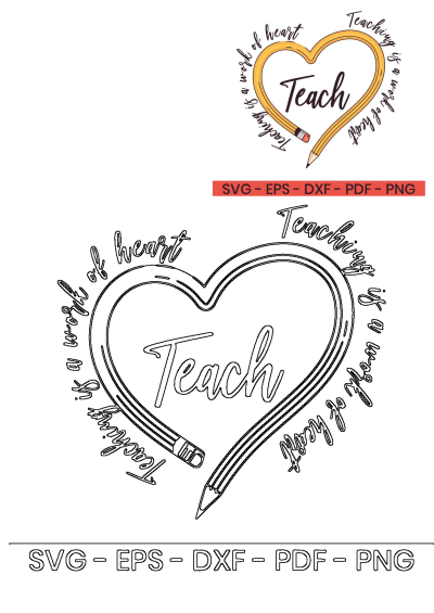 Image of a heart formed by a pencil with the word "Teach" written inside, symbolizing that teaching is a work of heart.