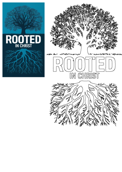 a tree with roots and the words rooted in christ