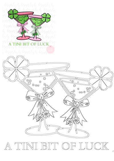 Two martini glasses decorated with shamrocks and bows. The text reads "A Tini Bit of Luck", referencing St. Patrick's Day drinks.