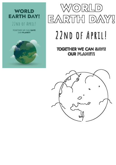 A poster with the words World Earth Day and an image of a planet in the sky for earth day on 22nd of April and saving the planet.