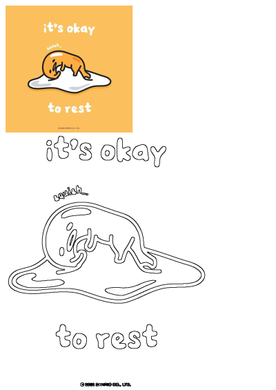 Orange and white poster featuring Gudetama resting on an egg white, with the text "It's okay to rest." Encouraging relaxation and self-care.
